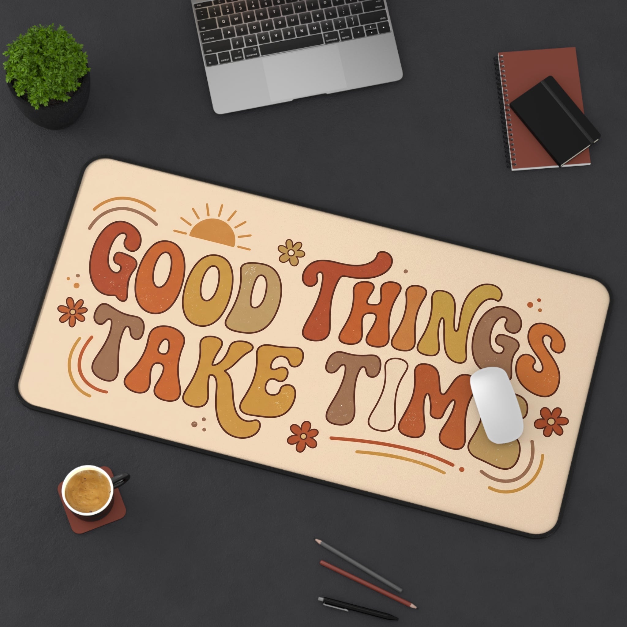 Retro Motivational Desk Mat "Good Things Take Time" 70s Aesthetic Pad Office Decor