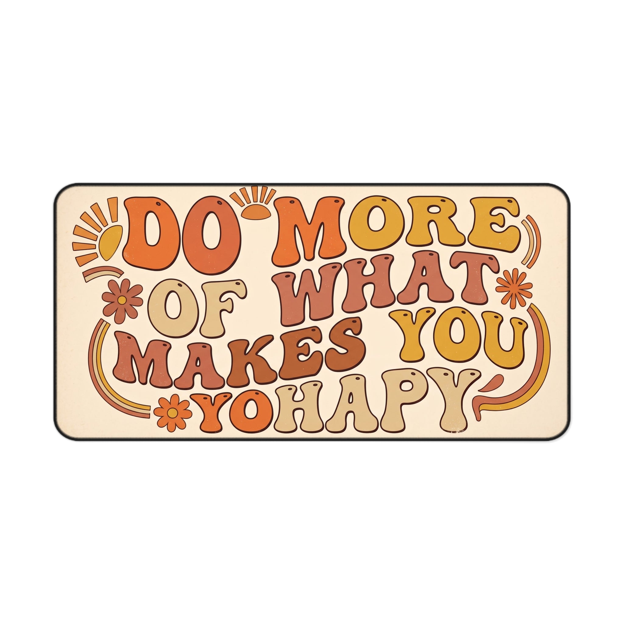 Groovy Retro Motivational Desk Mat 70s Vintage Typography Art Workspace Pad